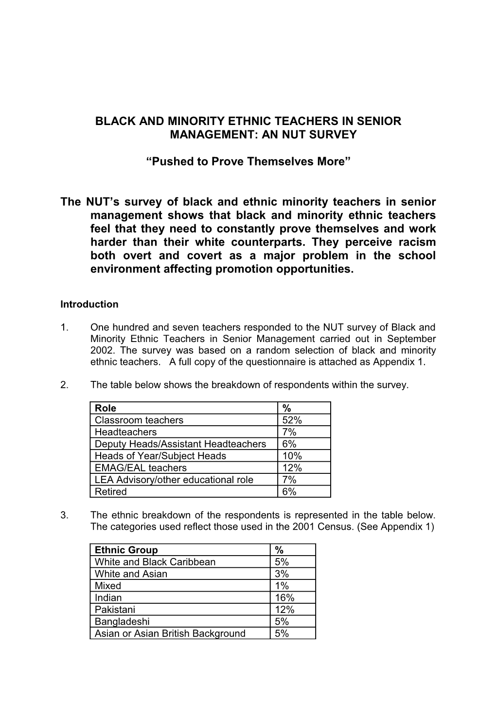 Black and Minority Ethnic Teachers in Senior Management: an Nut Survey