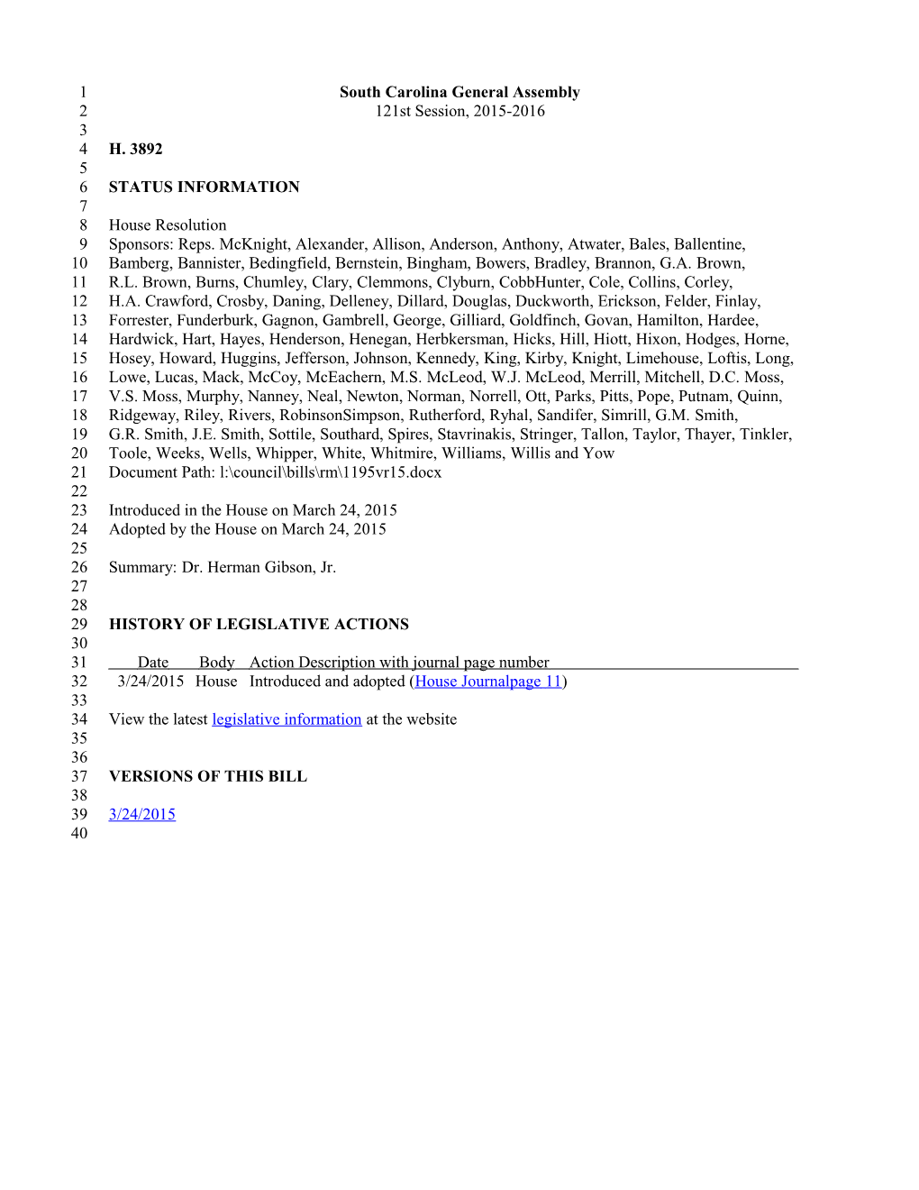 2015-2016 Bill 3892: Dr. Herman Gibson, Jr. - South Carolina Legislature Online