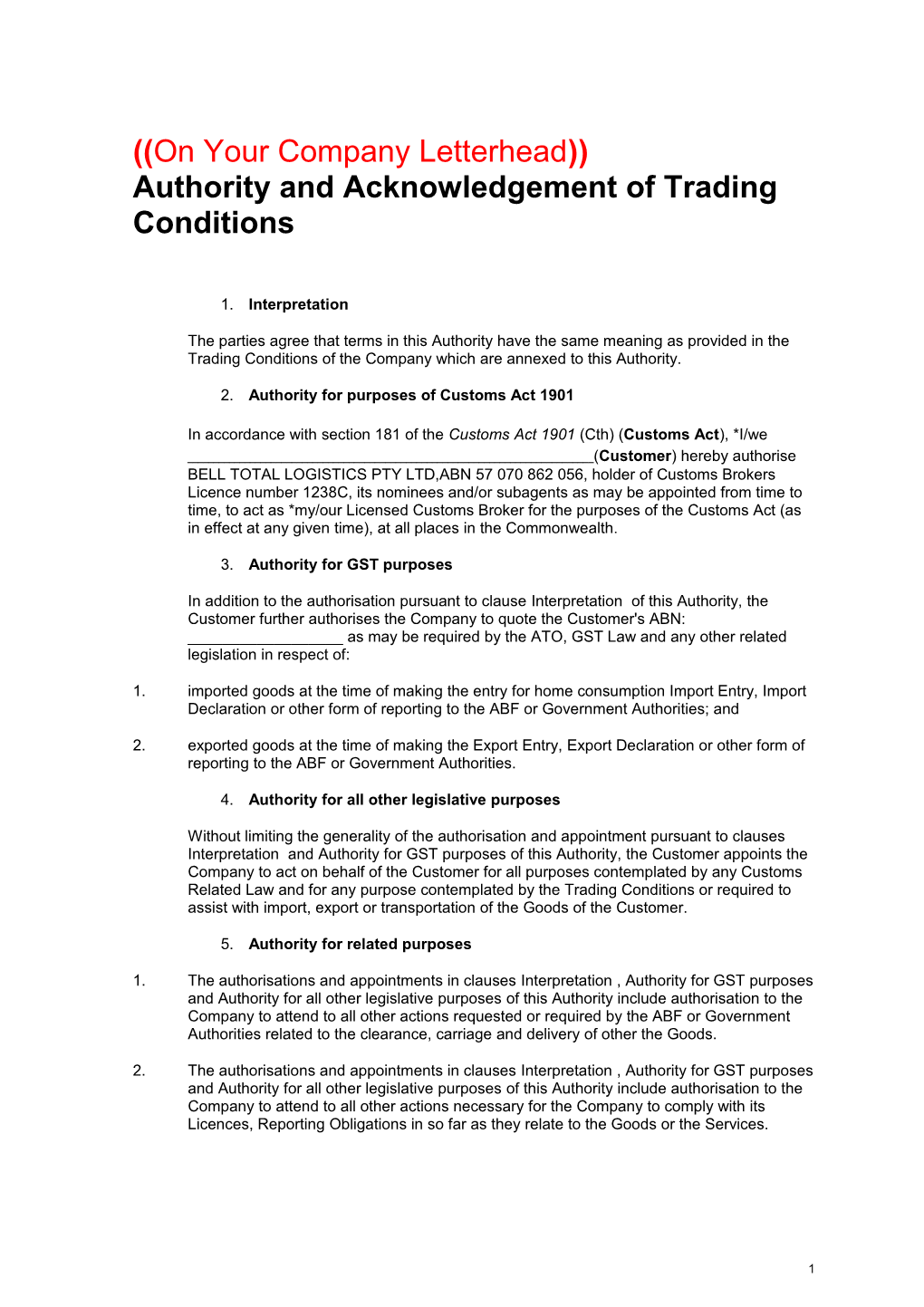 Authority and Acknowledgement of Trading Conditions