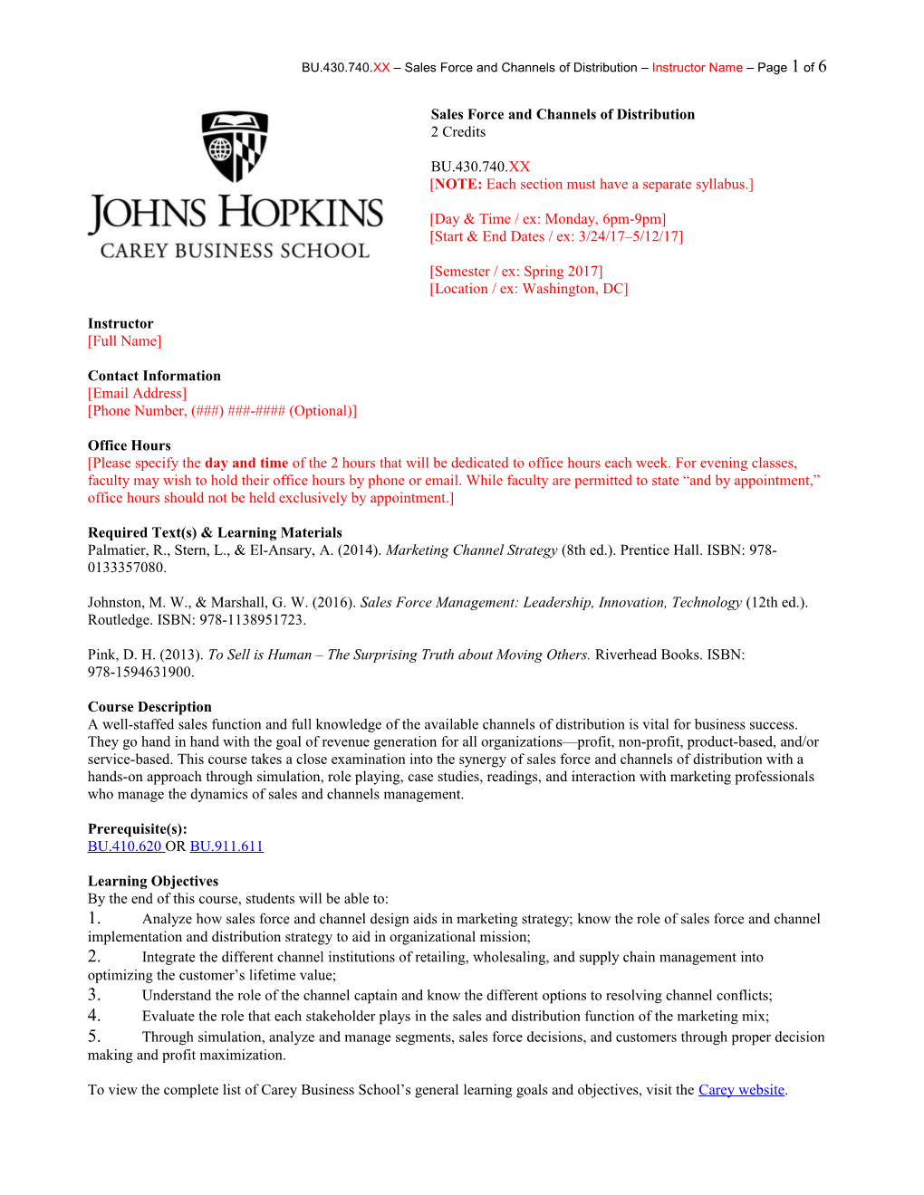 BU.430.740.XX Sales Force and Channels of Distribution Instructor Name Page 1 of 6