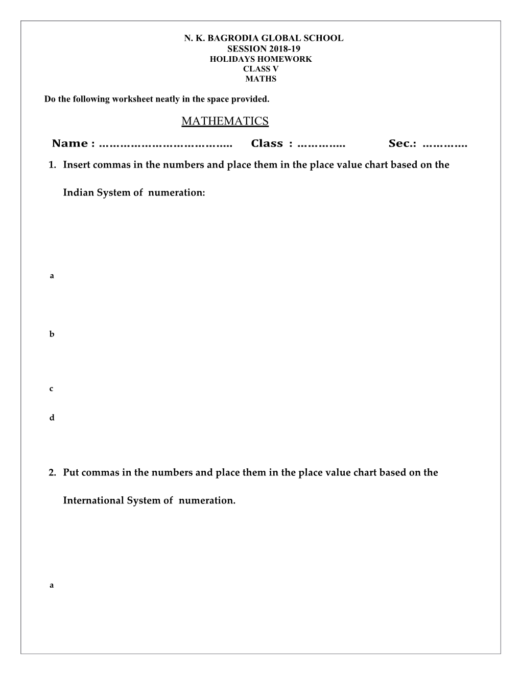 Do the Following Worksheet Neatly in the Space Provided