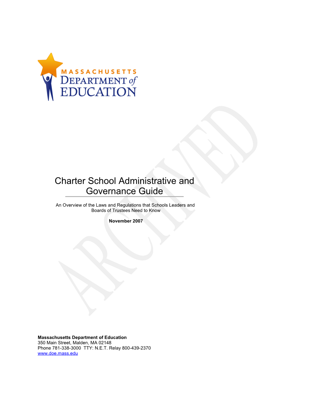 Charter School Administrative and Governance Guide November 2007