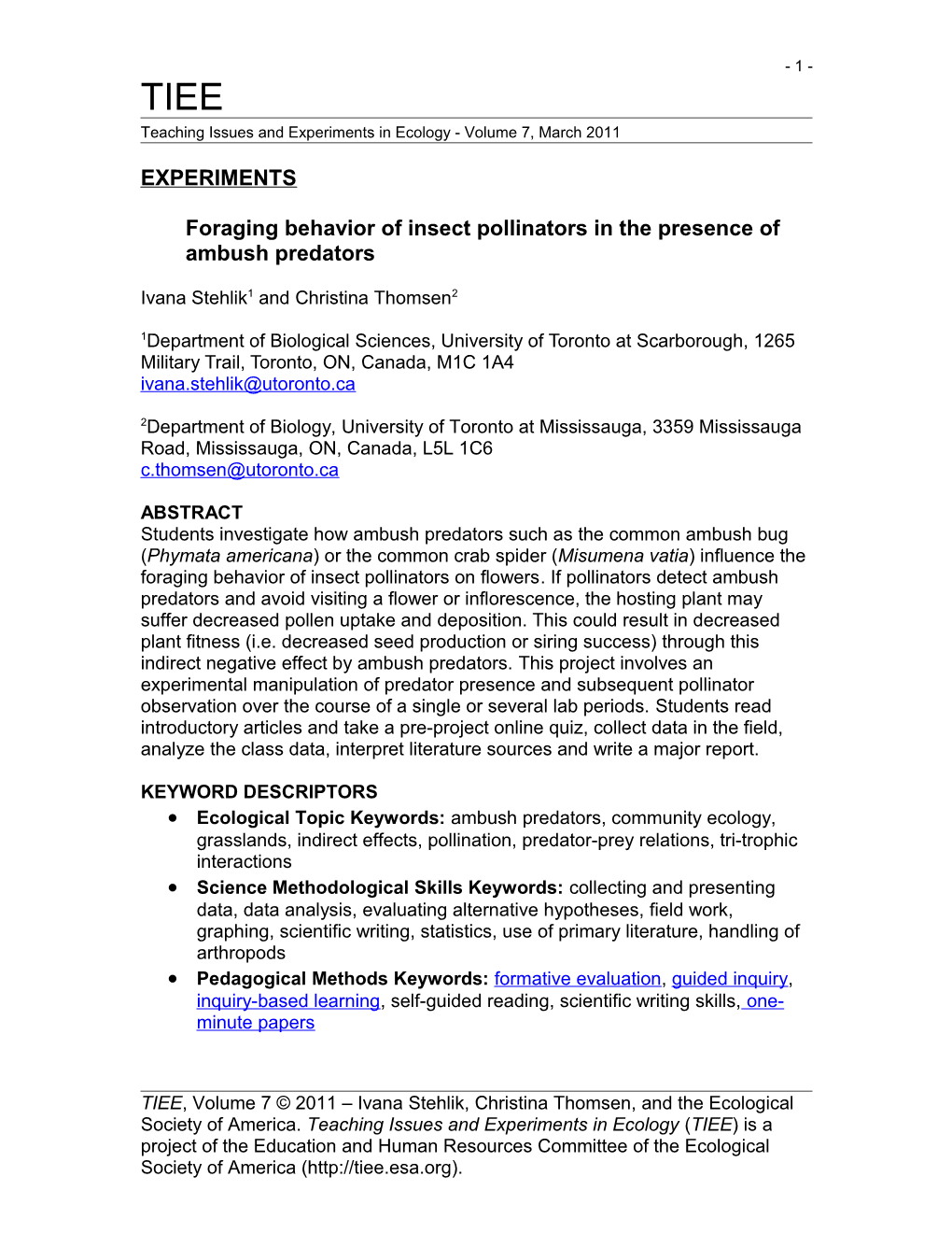 Experimentsforaging Behavior of Insect Pollinators in the Presence of Ambush Predators