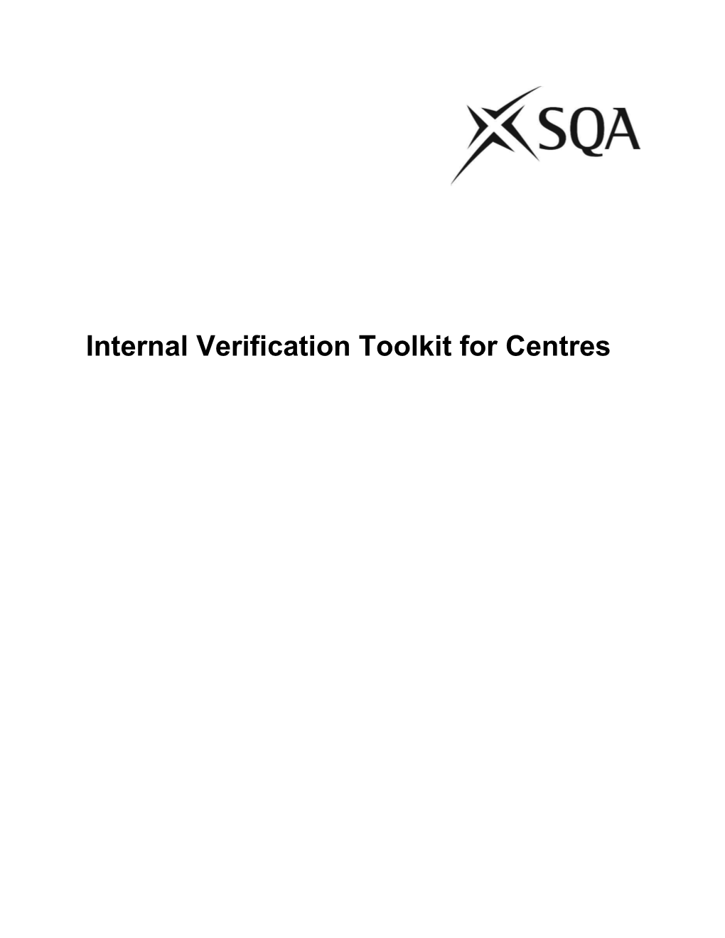 Internal Verification Toolkitfor Centres