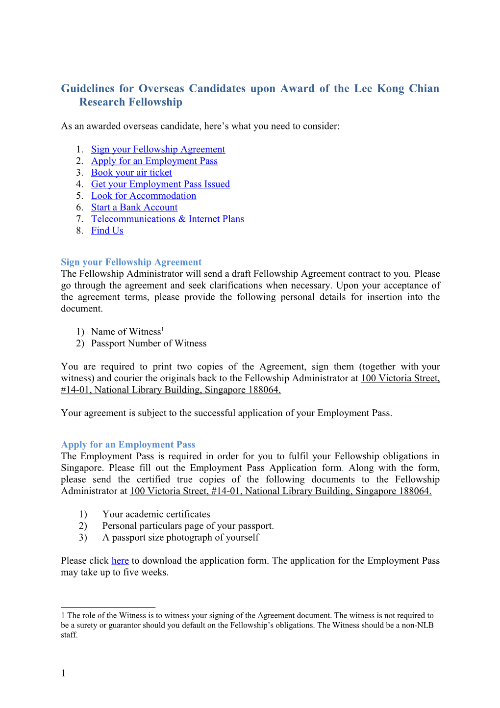 Guidelines for Overseas Candidates Upon Award of the Lee Kong Chian Research Fellowship