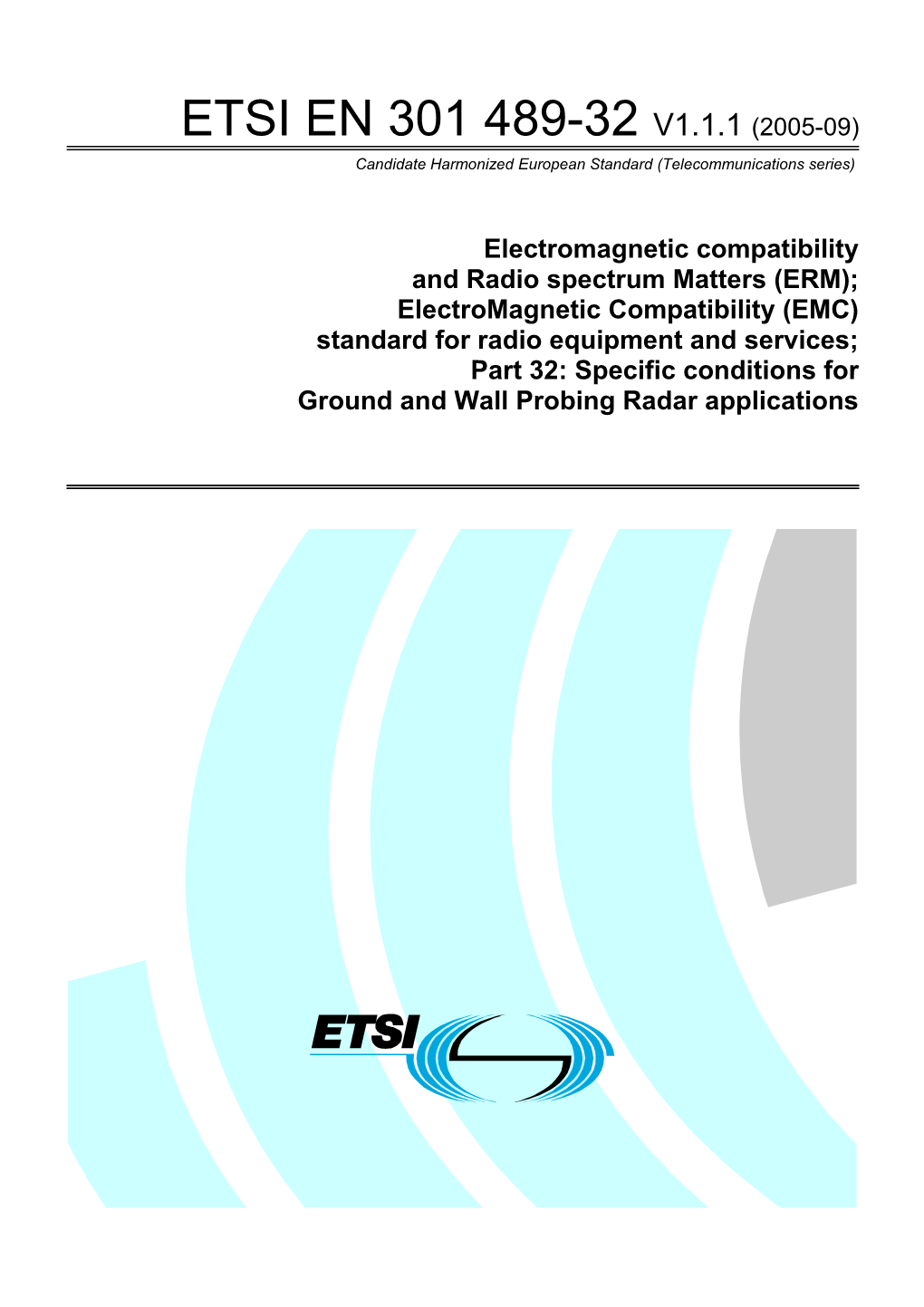 Candidate Harmonized European Standard (Telecommunications Series)