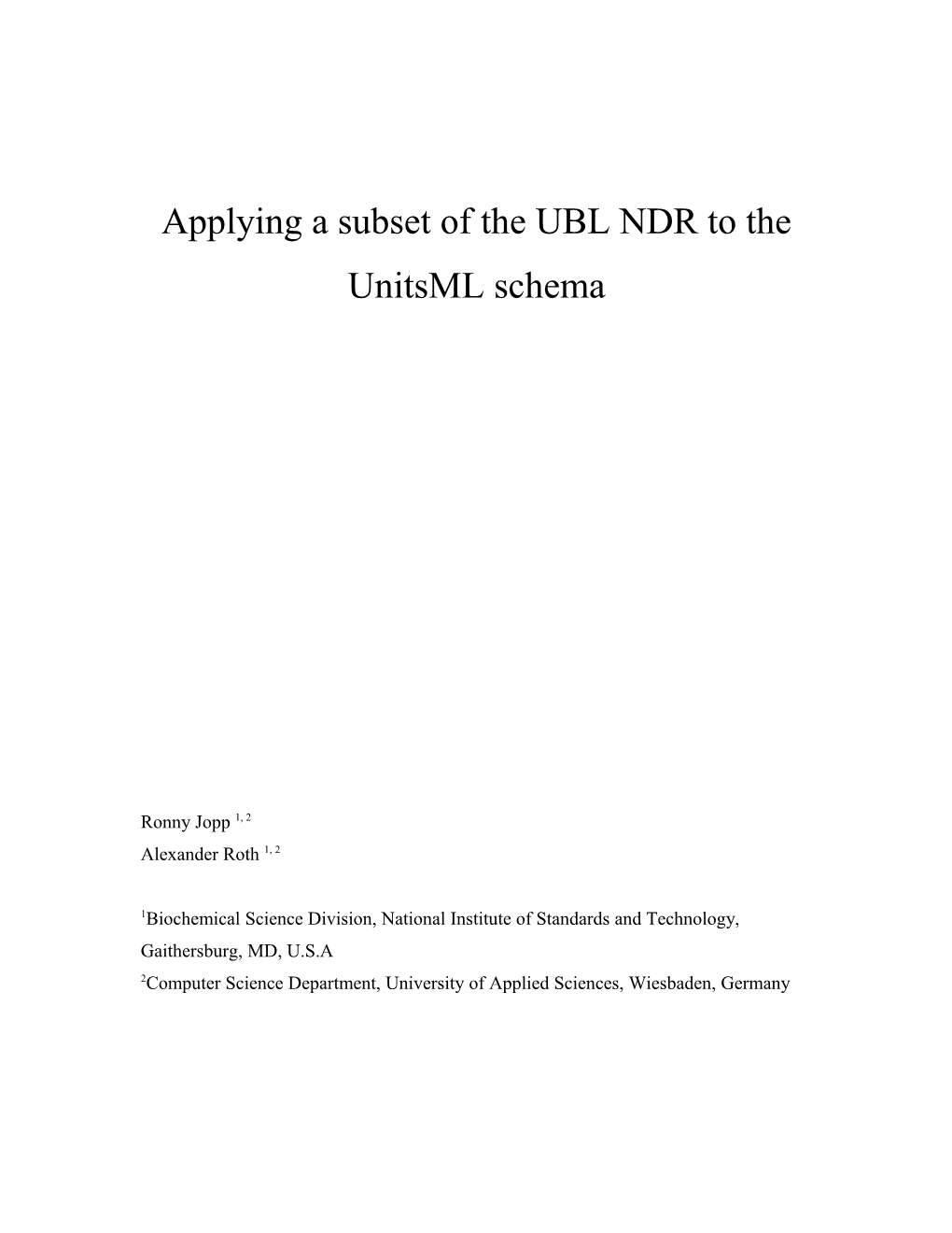 Subset of UBL Naming and Design Rules Applied to the Unitsml Schema