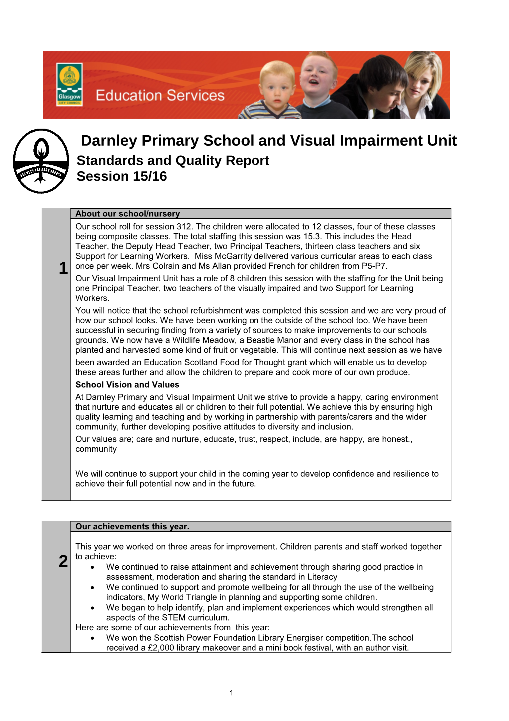 Darnley Primary School and Visual Impairment Unit