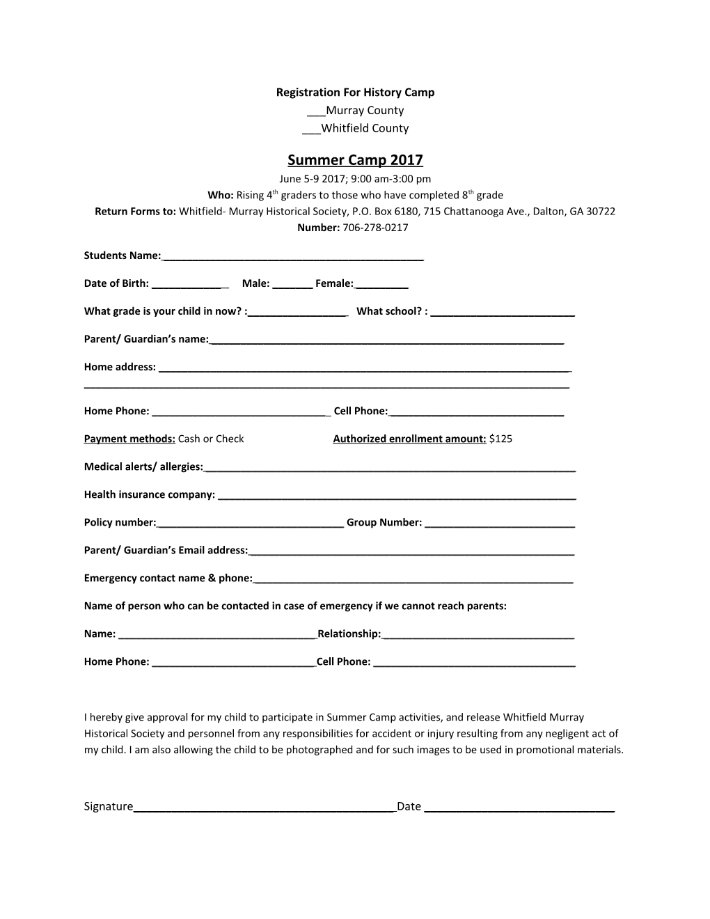Registration for History Camp ___Murray County ___Whitfield County