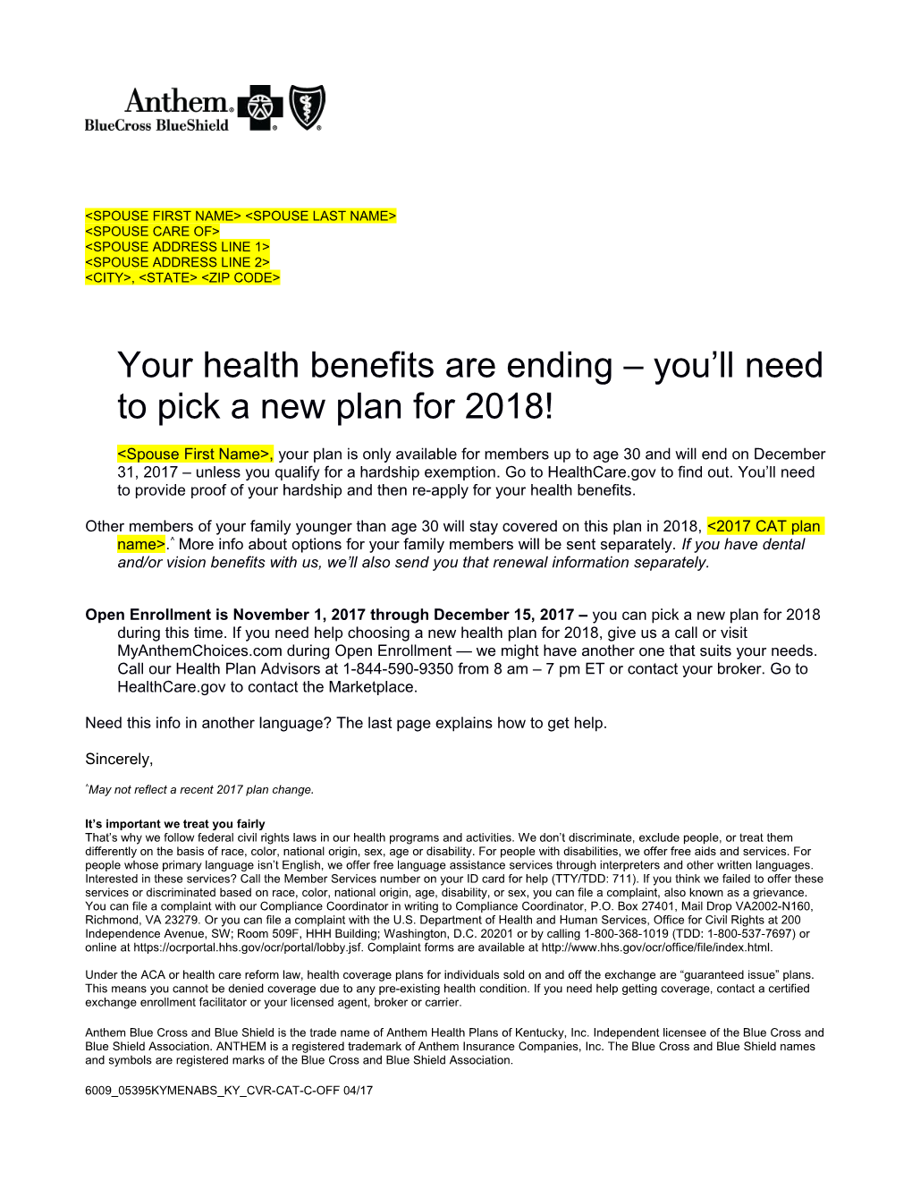 Your Health Benefits Are Ending You Ll Need Topick a Newplanfor 2018!
