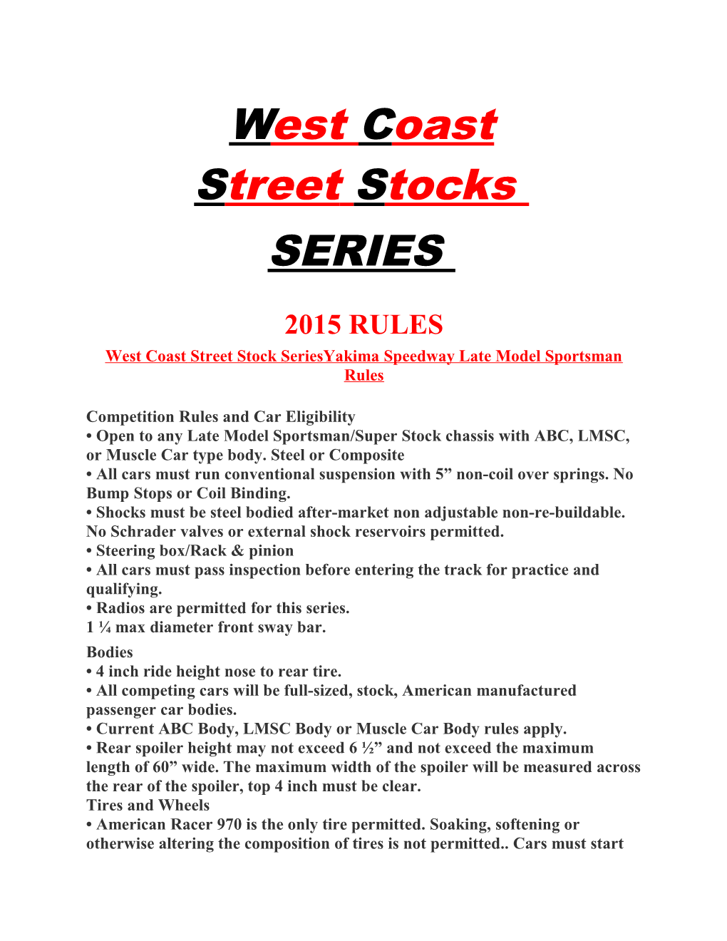 West Coaststreet Stock Seriesyakima Speedway Late Model Sportsman Rules