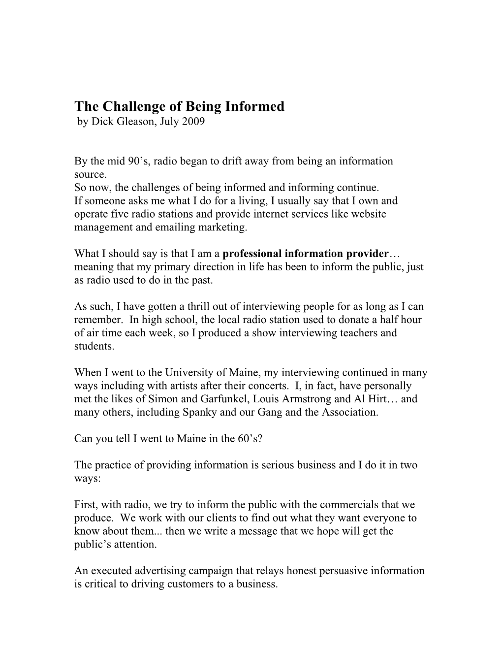 The Challenges of Being Informed