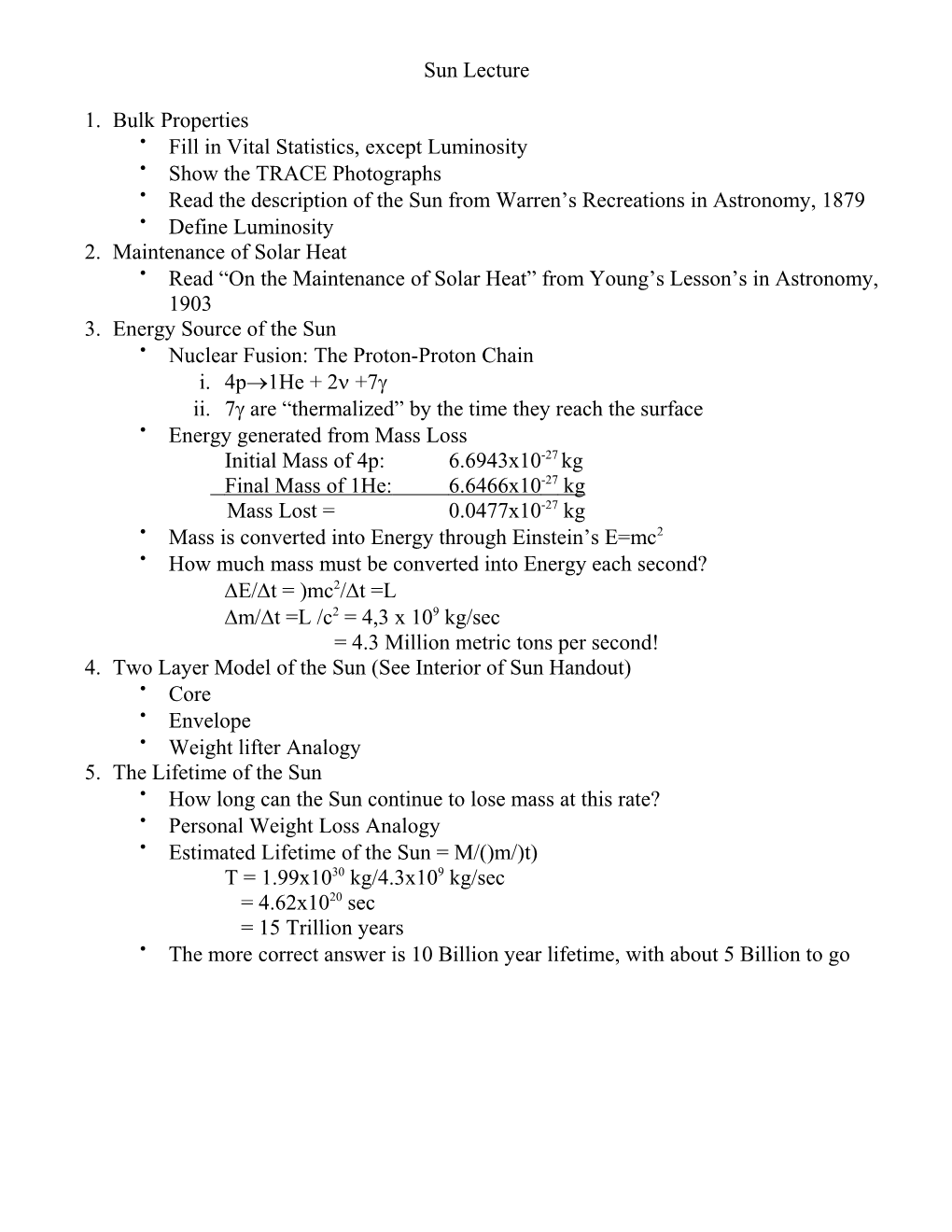 Fill in Vital Statistics, Except Luminosity