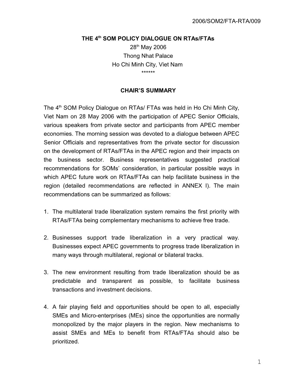 THE 4Th SOM POLICY DIALOGUE on Rtas/Ftas