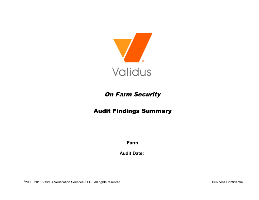 2006, 2015 Validus Verification Services, LLC. All Rights Reserved. Business Confidential