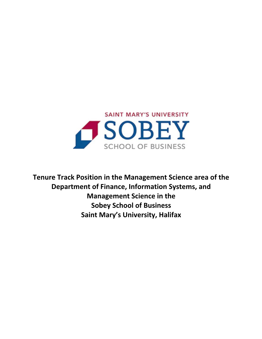 Tenure Track Position in the Management Science Area of the Department of Finance, Information