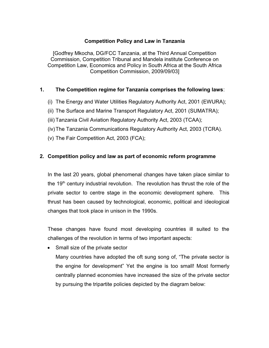 Competition Policy and Law in Tanzania a Paper Presented at the Third Annual Competition