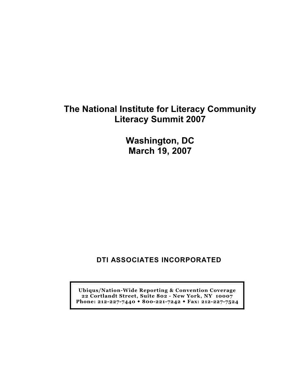 The National Institute for Literacy Community Literacy Summit 2007