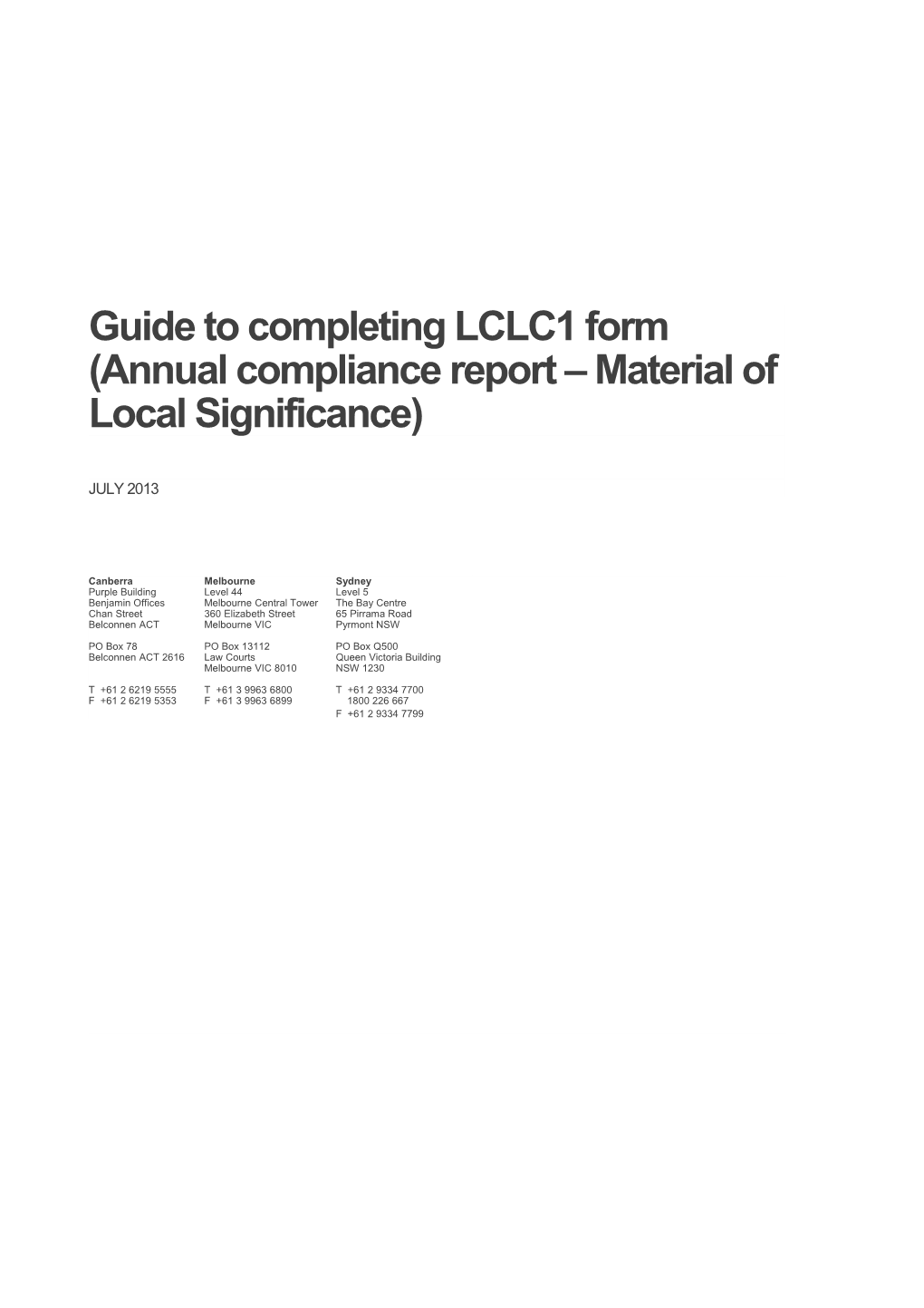 Guide to Completing LCLC1 Form