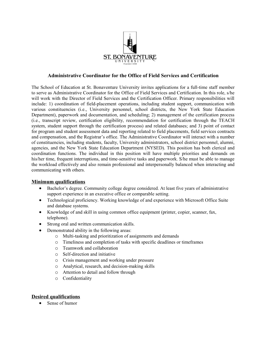 Administrative Coordinator for the Office of Field Services and Certification