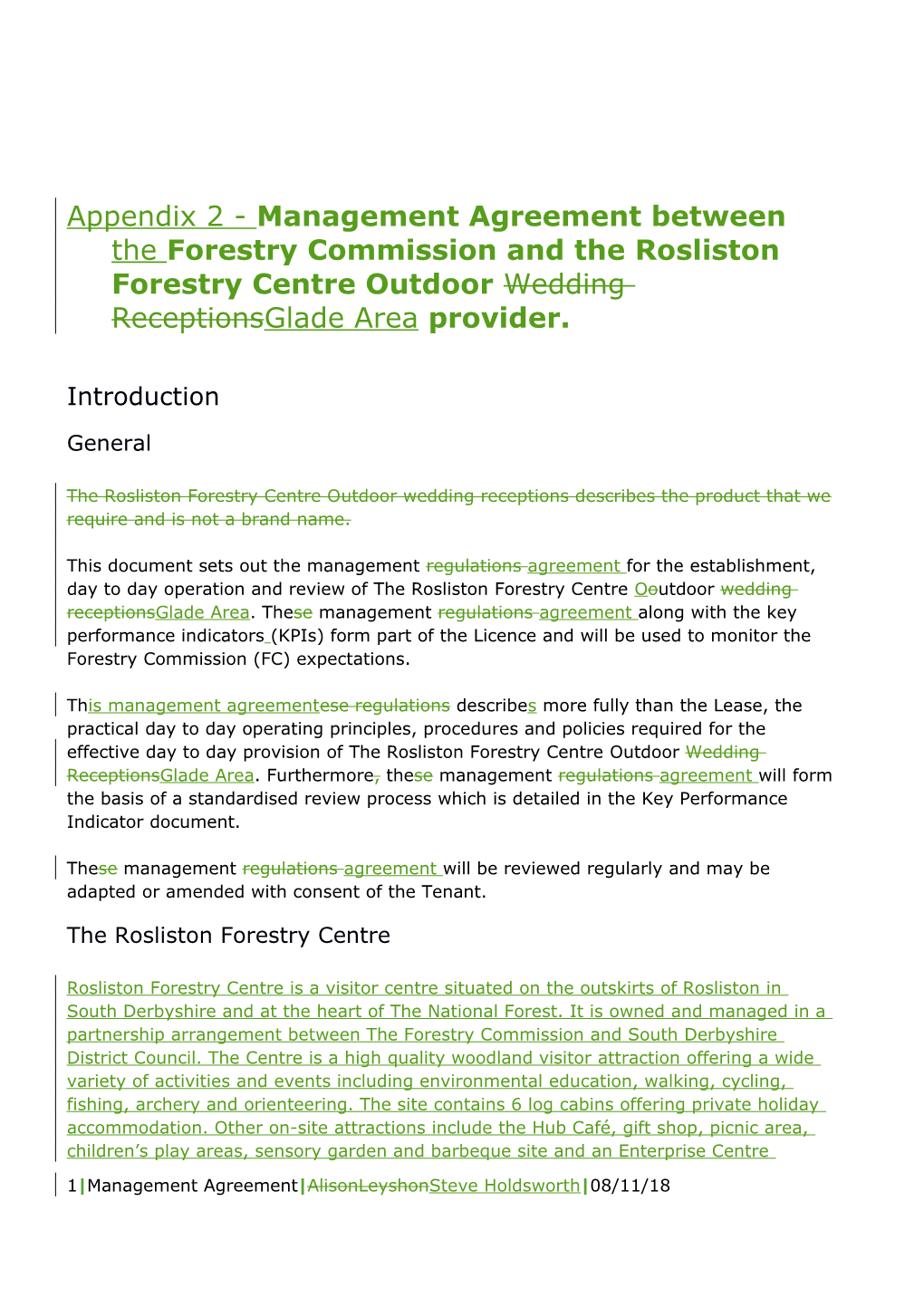 Appendix 2 - Management Agreement Between the Forestry Commission and the Rosliston Forestry