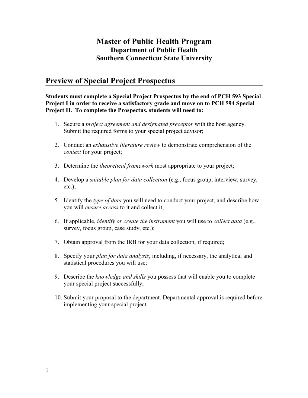 Eligibility Requirements to Submit a Special Project Proposal OR a Thesis Proposal Application