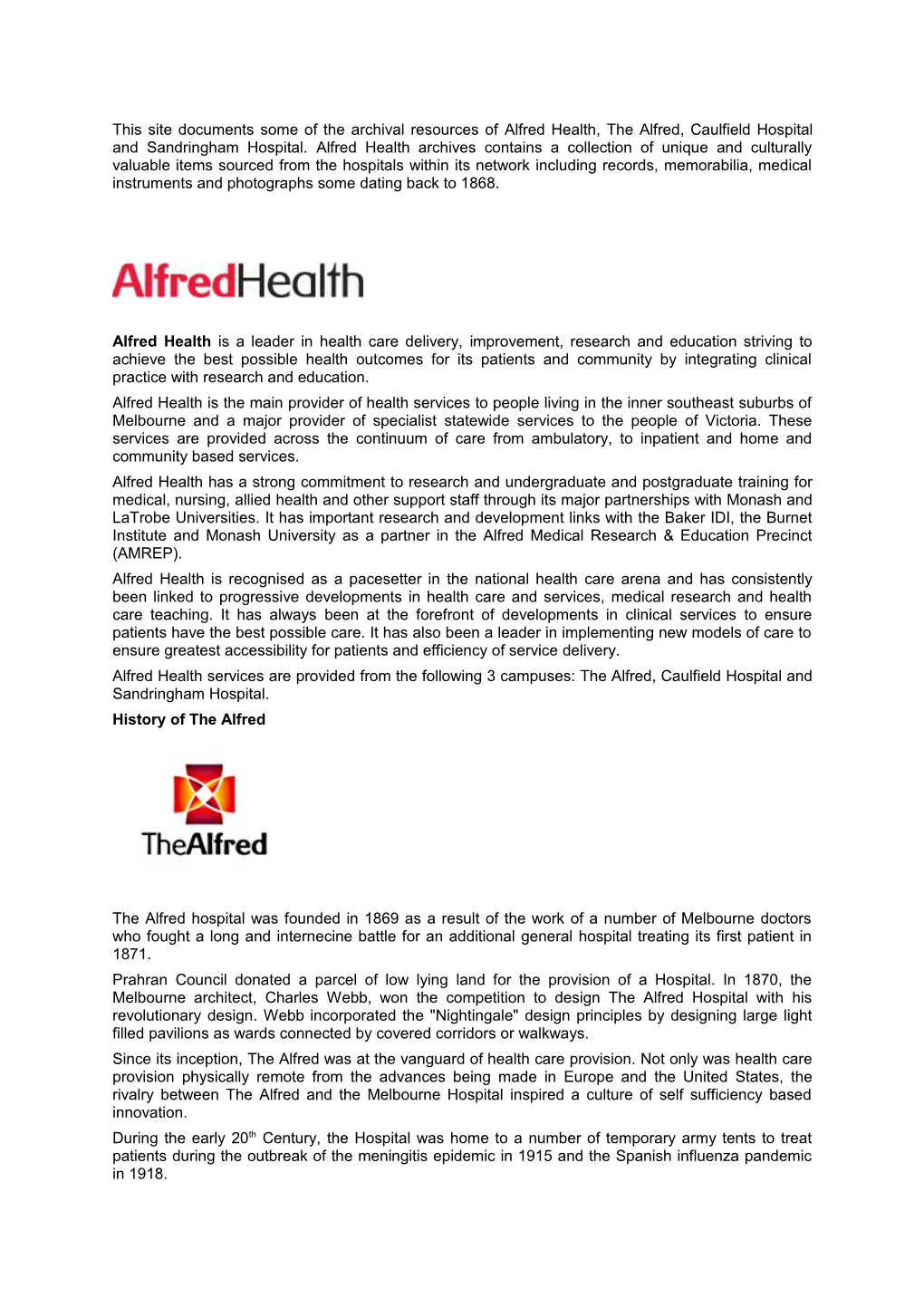 This Site Documents Some of the Archival Resources of Alfred Health, the Alfred, Caulfield