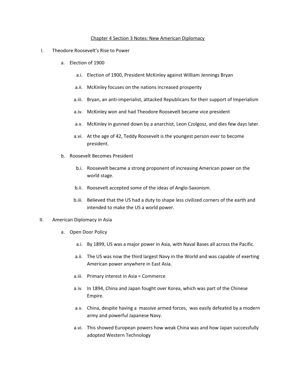 Chapter 4 Section 3 Notes: New American Diplomacy