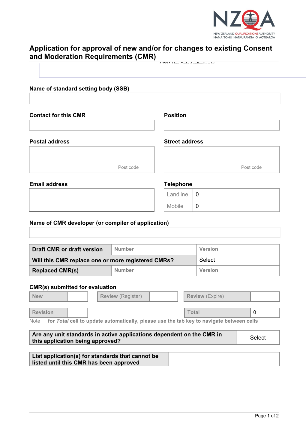 Application for Approval of New Consent and Moderation Requirements And/Or for Changes