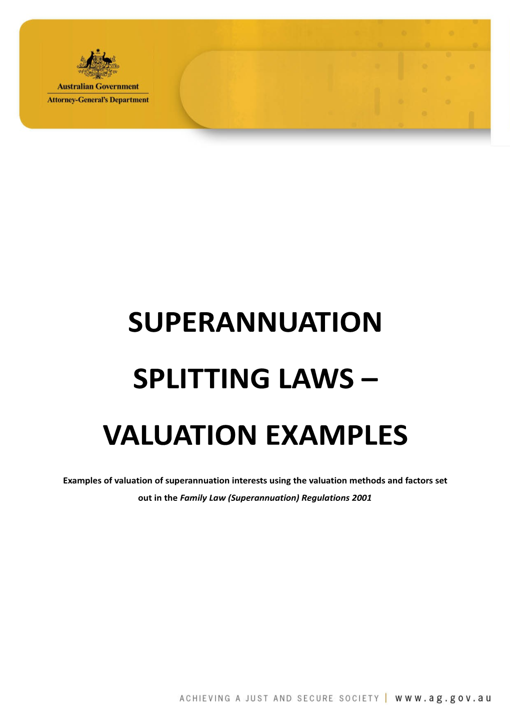 Superannuation Splitting Laws Valuation Examples