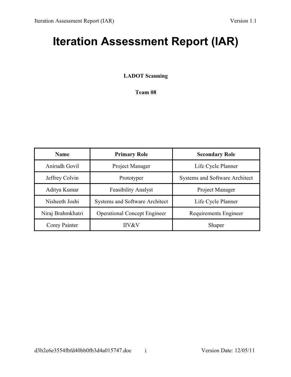 Iteration Assessment Report (IAR)Version 1.1