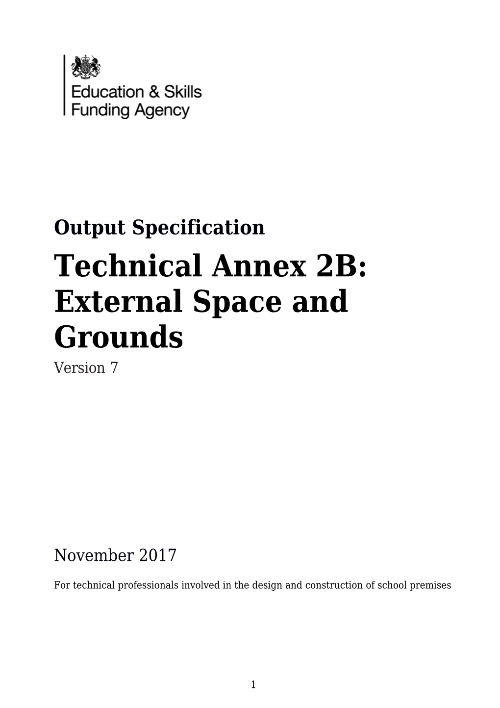 Technical Annex 2B: External Space and Grounds