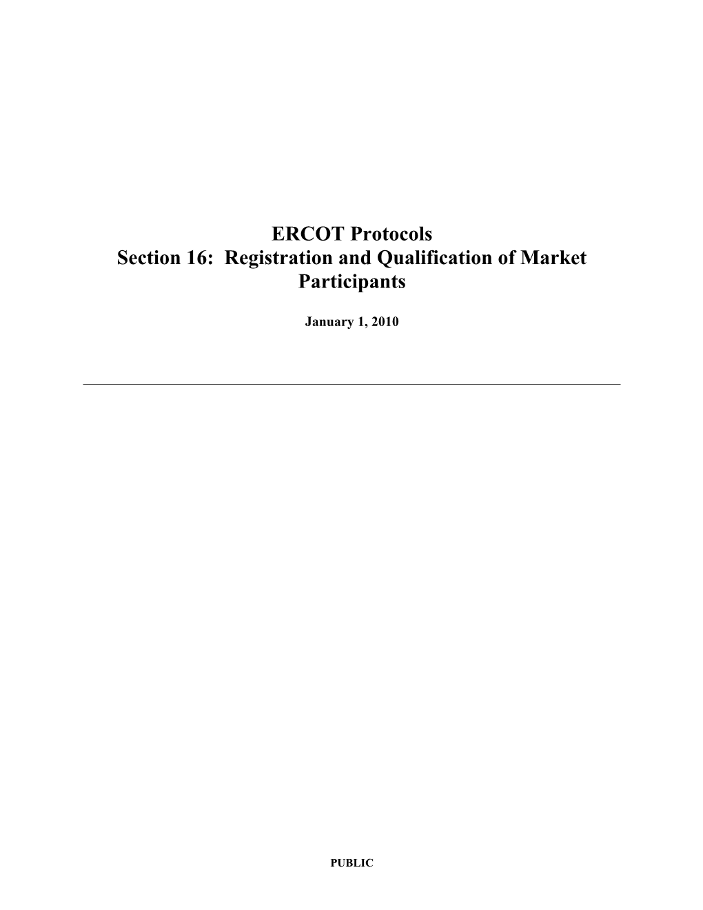 Registration and Qualification of Market Participants