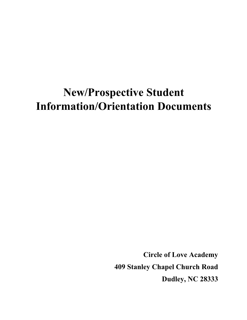 New/Prospective Student Information/Orientation Documents