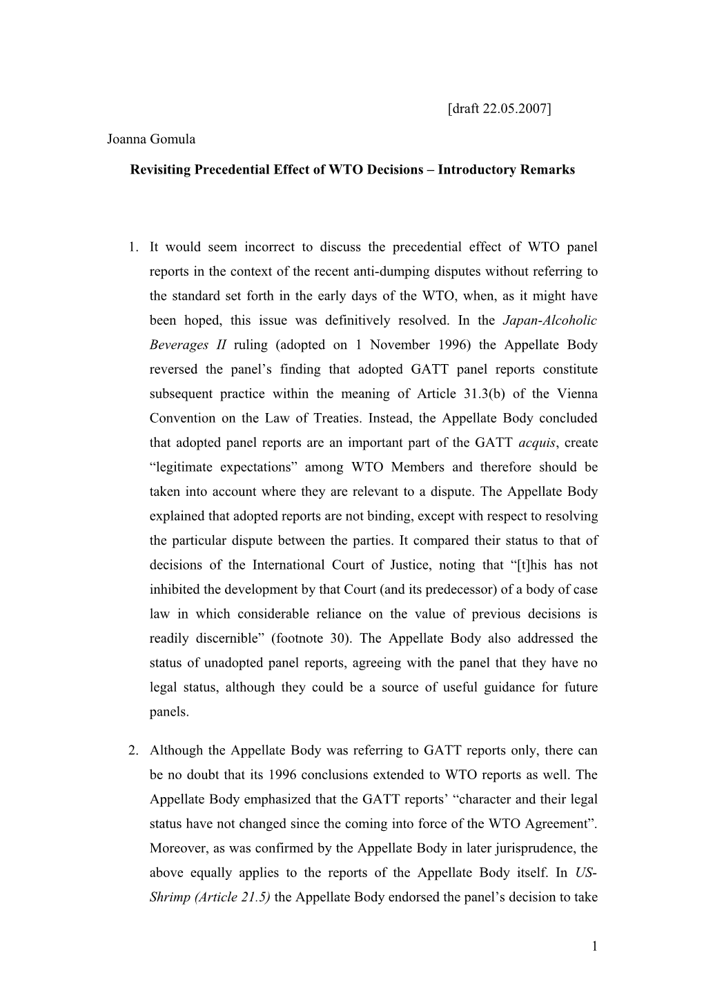 Revisiting Precedential Effect of WTO Decisions Introductory Remarks