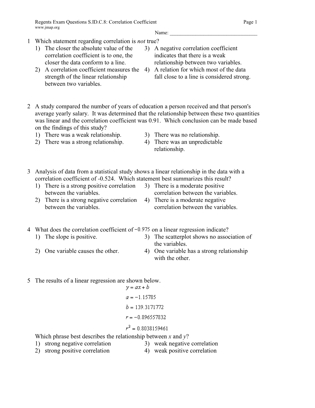 Regents Exam Questions S.ID.C.8: Correlation Coefficientpage 1