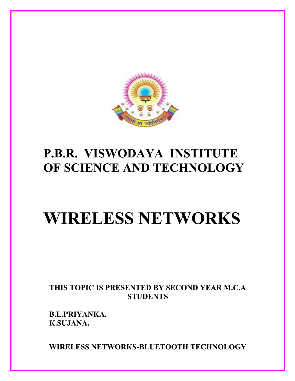 P.B.R. Viswodaya Institute of Science and Technology