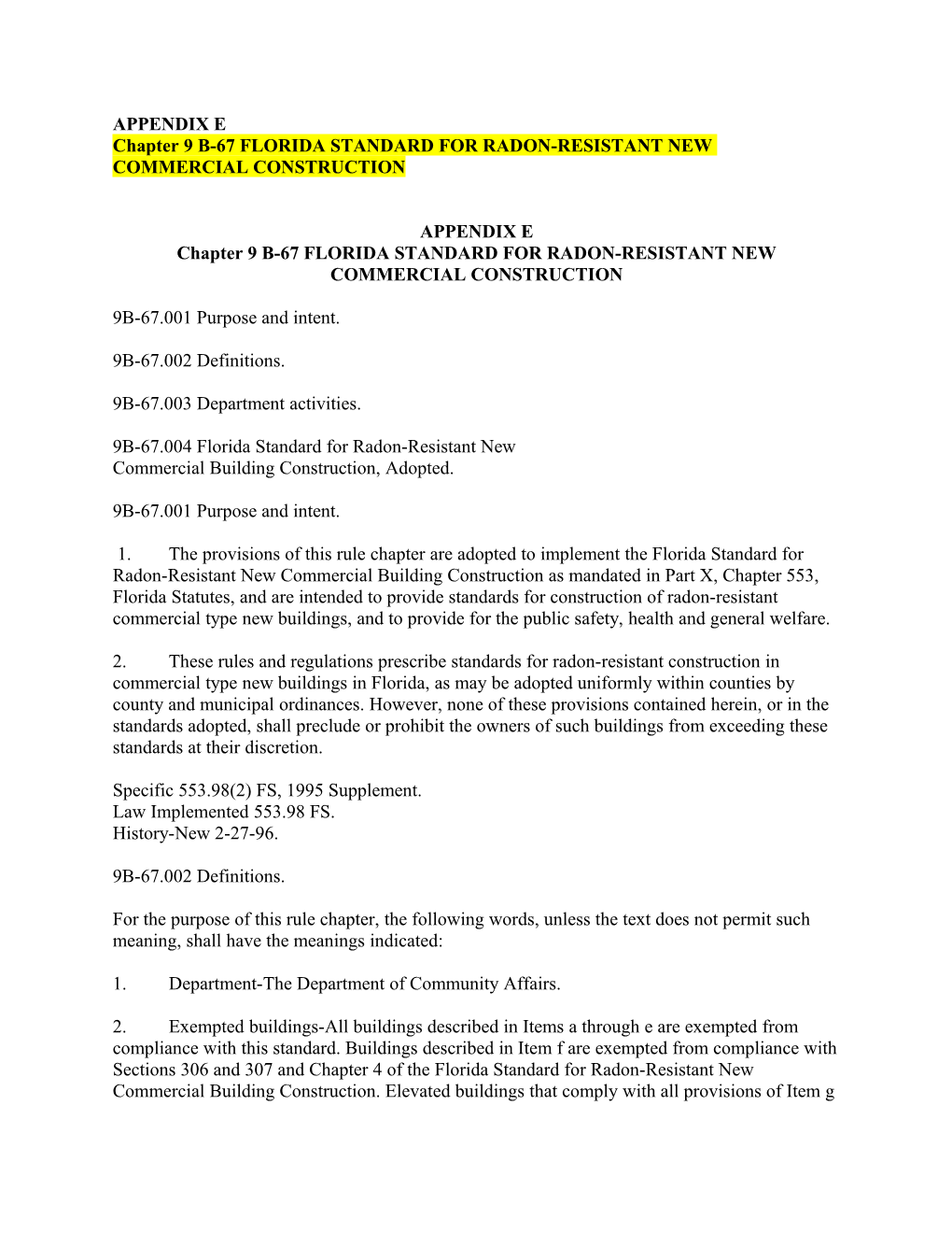 Chapter 9 B-67 FLORIDA STANDARD for RADON-RESISTANT NEW COMMERCIAL CONSTRUCTION