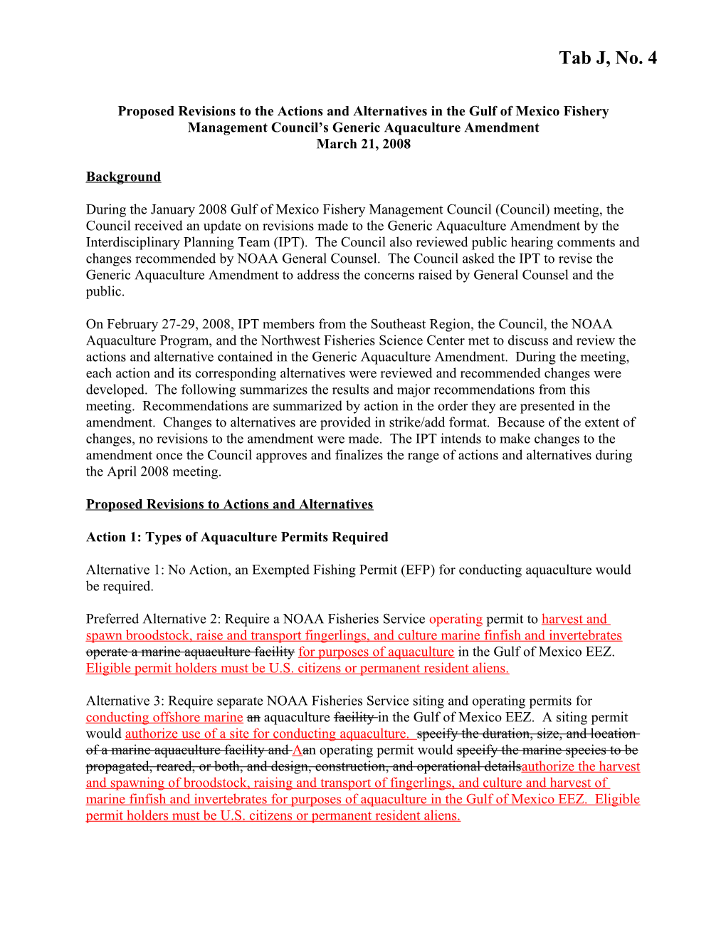Proposed Revisions to the Actions and Alternatives in the Gulf of Mexico Fishery Management