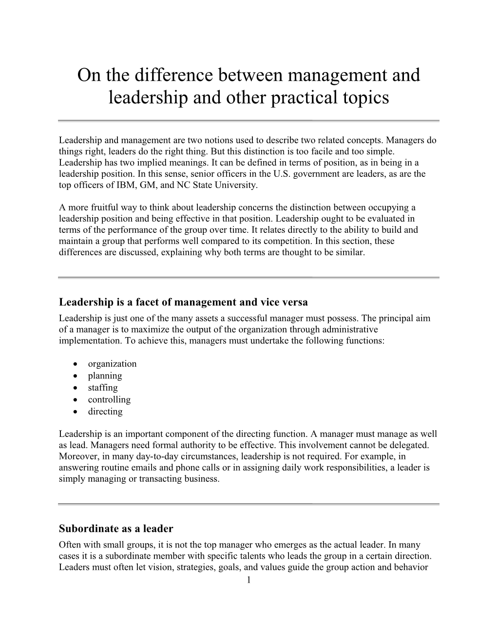 On the Difference Between Management and Leadership and Other Practical Topics
