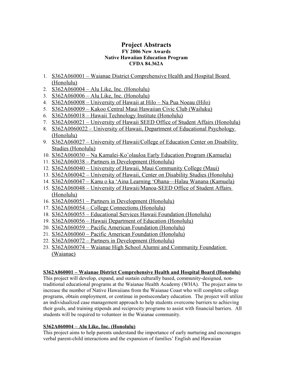 FY 2006 Native Hawaiian Education Program CFDA 84.362A Project Abstracts (MS Word)