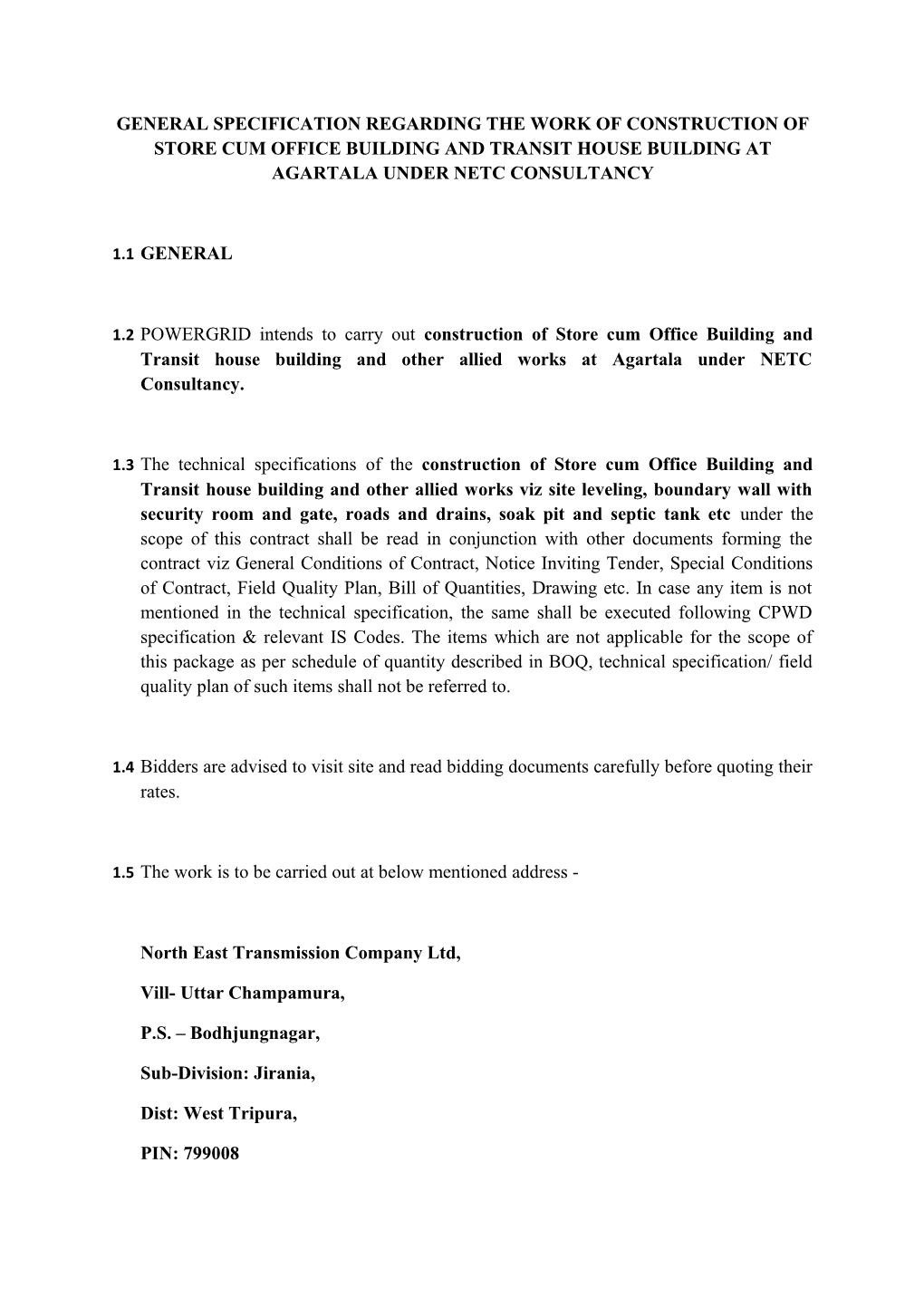 General Specification Regarding the Work of Construction of Store Cum Office Building