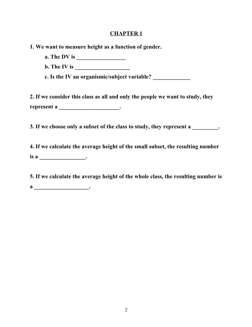 1. We Want to Measure Height As a Function of Gender