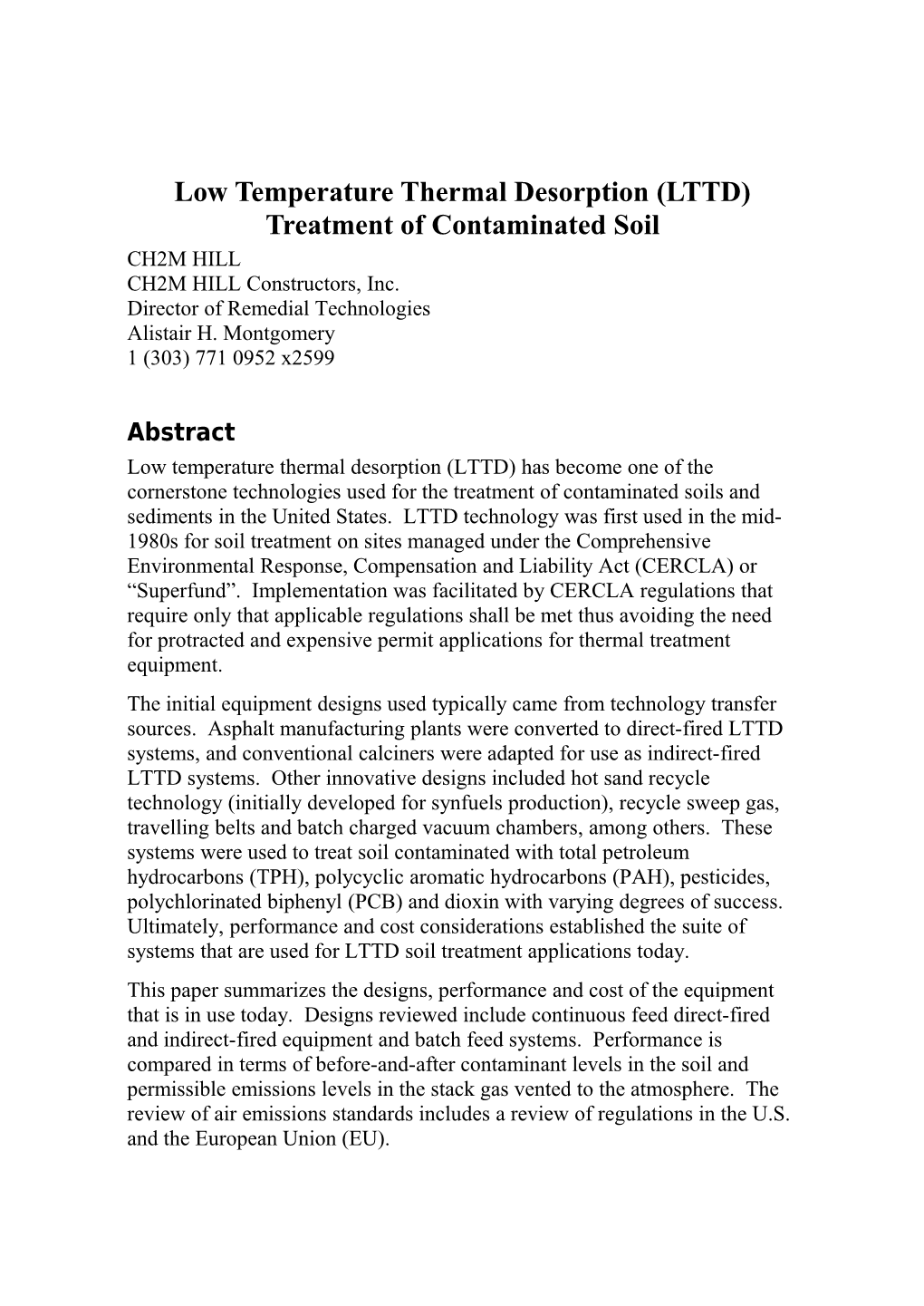 Low Temperature Thermal Desorption (LTTD) Treatment of Contaminated Soil