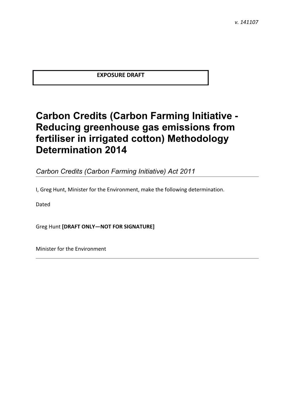 Carbon Credits (Carbon Farming Initiative - Reducing Greenhouse Gas Emissions from Fertiliser