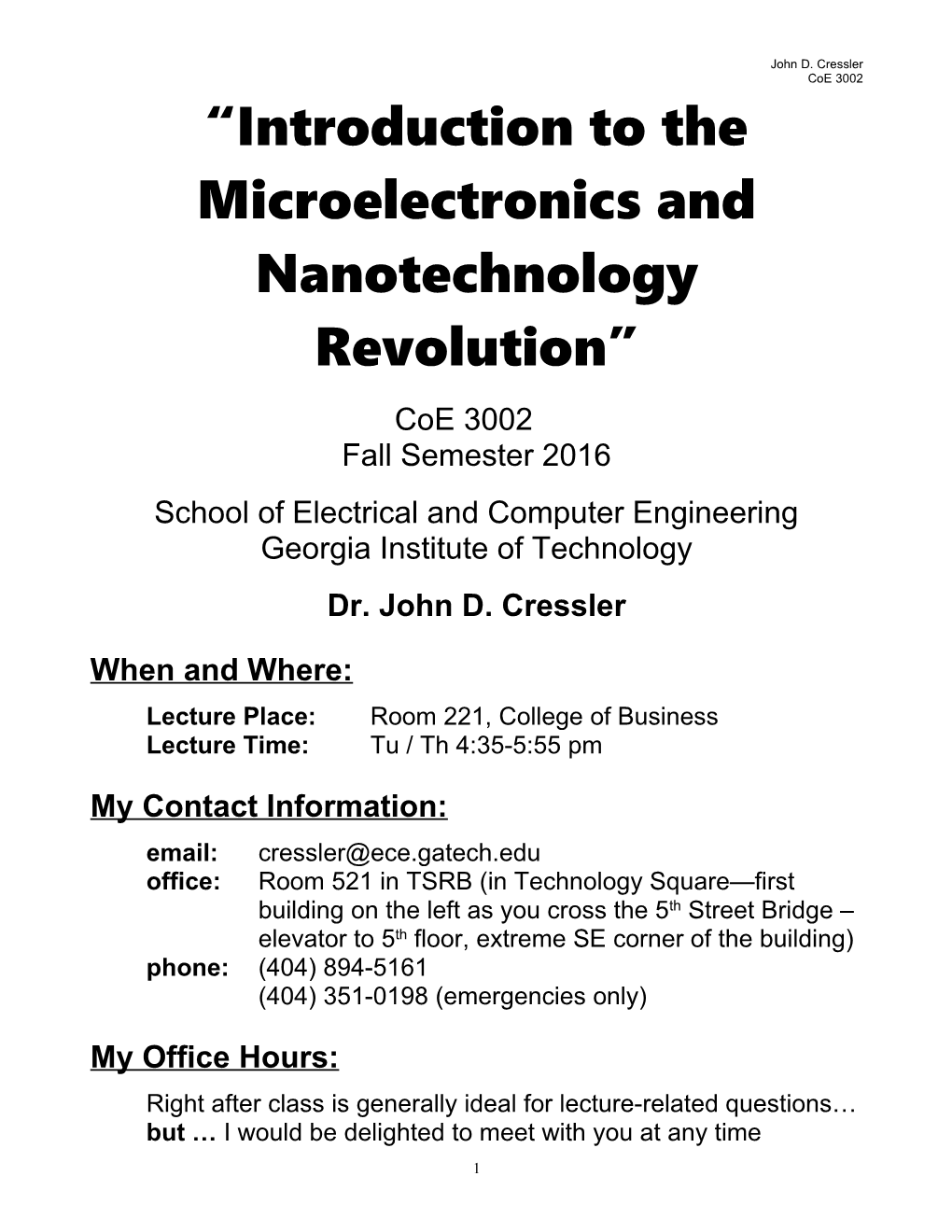 Introductionto the Microelectronics and Nanotechnology Revolution