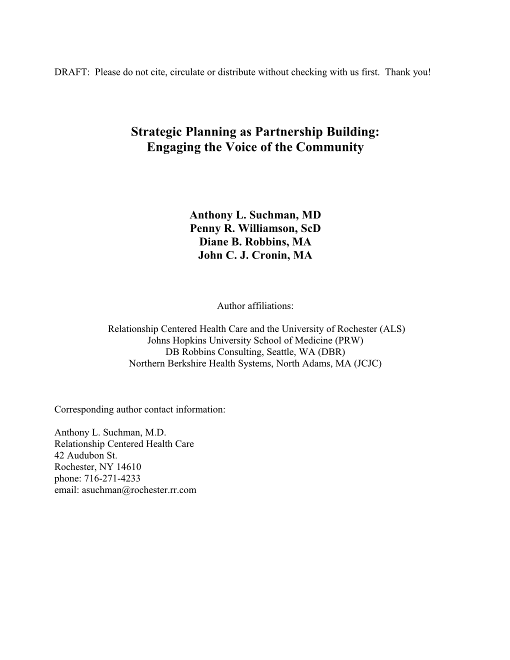 Title of Project: Hearing the Voice of the Community: a Relationship-Centered Approach