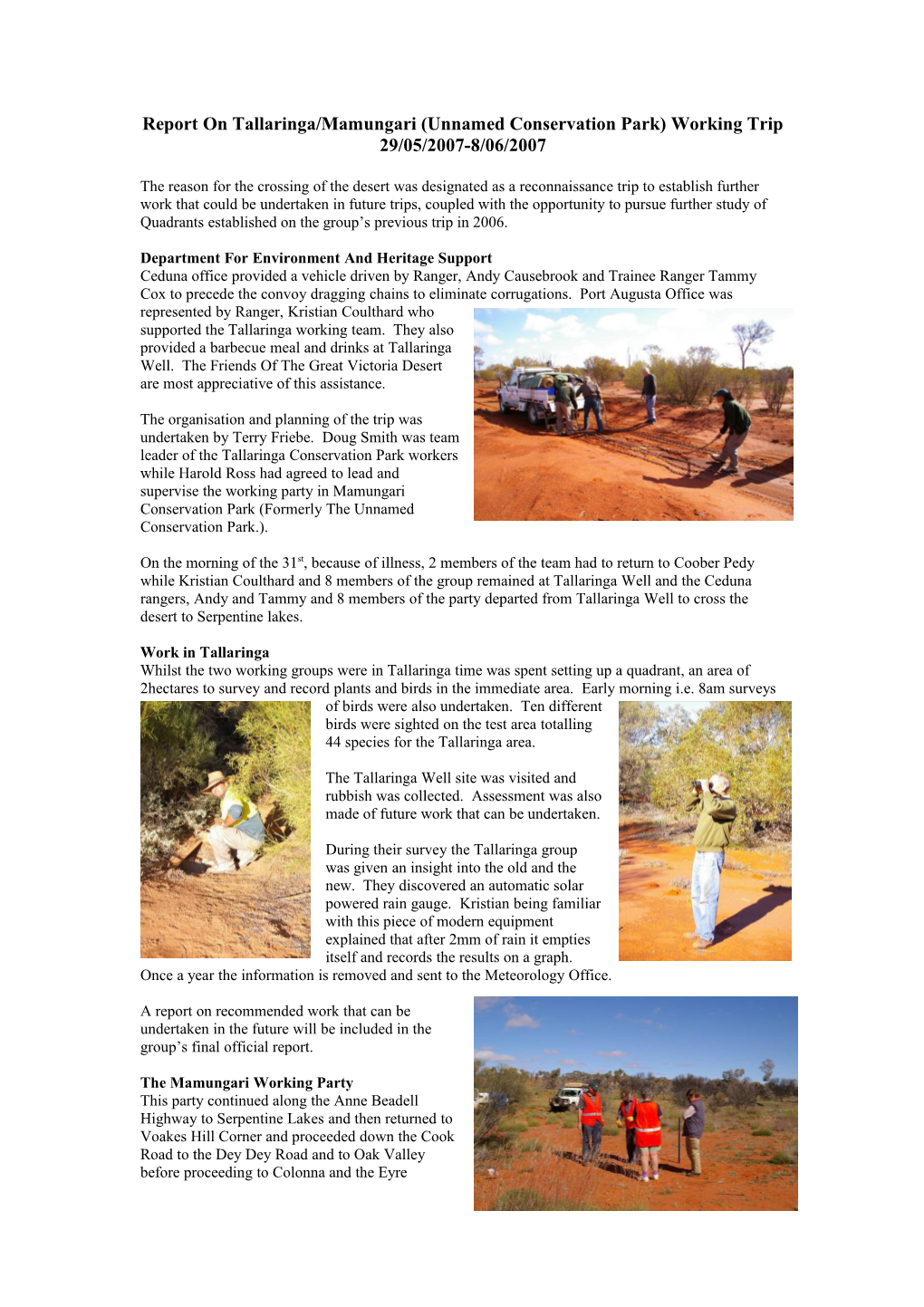 Report on Tallaringa/Mamungari (Unnamed Conservation Park) Working Trip 29/05/2007-8/06/2007
