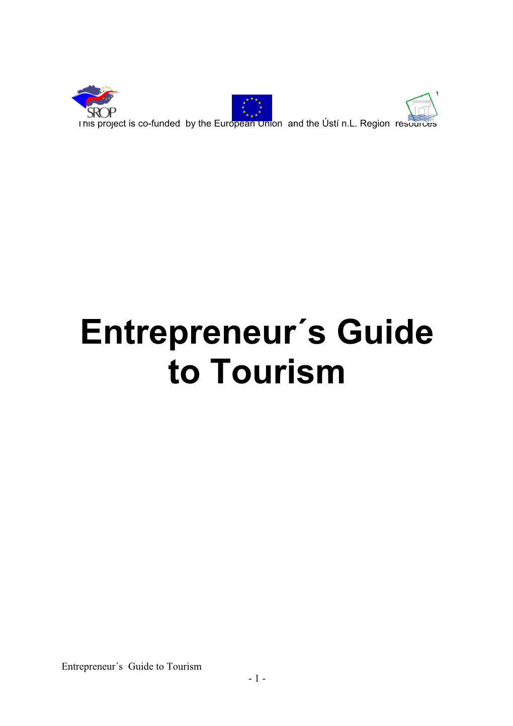 Entrepreneur S Guideto Tourism