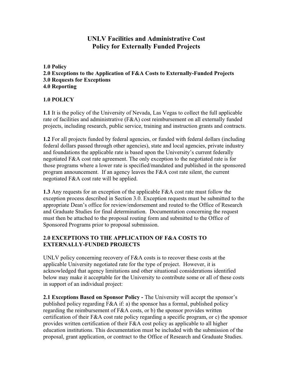 University of Nevada, Las Vegas Indirect Cost Policy for Externally Funded Projects